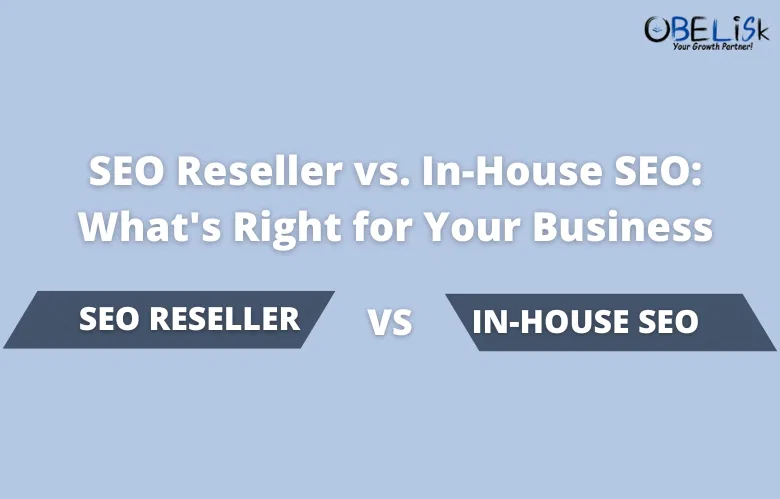 SEO Reseller vs In-house SEO