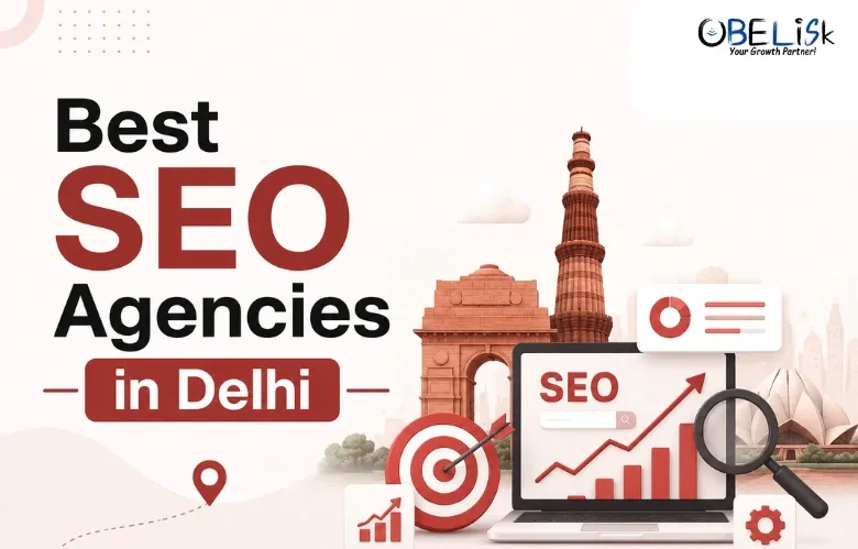 Best SEO Agencies in Delhi