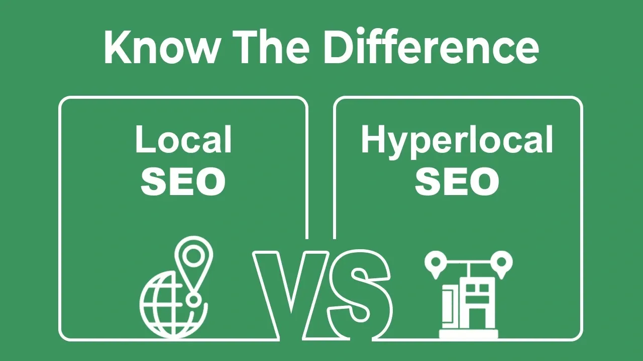 Local SEO vs Hyperlocal SEO