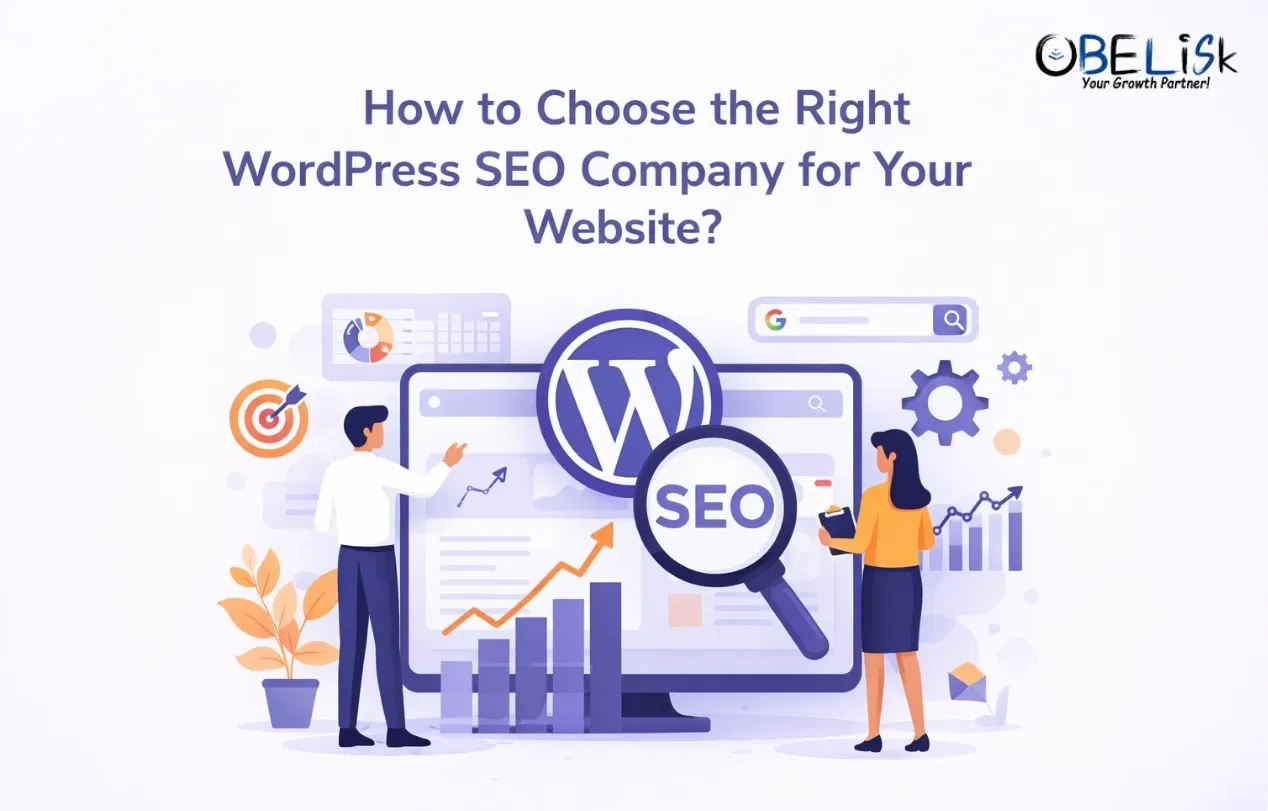 How to Choose the Right WordPress SEO Company for Your Website?